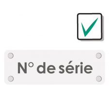 Point 5 : Une plaquette est rivetée avec un numéro de série