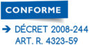 Logo conforme : DÉCRET 2008-244